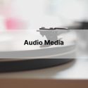 AUDIO MEDIA